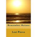 Remember Rainee