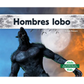 Hombres Lobo (Werewolves)