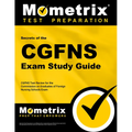 Secrets of the CGFNS Exam Study Guide: CGFNS Test Review for the Commission on Graduates of Foreign Nursing Schools Exam