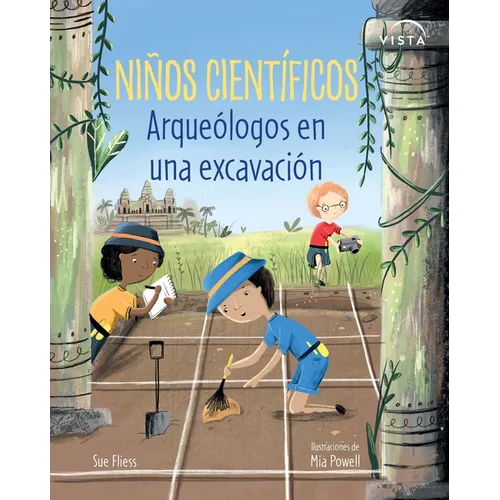 Niños Científicos: Arqueológos En Una Excavación