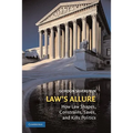 Law's Allure: How Law Shapes, Constrains, Saves, and Kills Politics