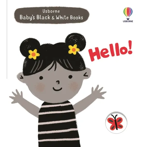 Baby's Black and White Books: Hello!