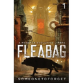 Fleabag: A Monster Evolution LitRPG