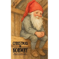 Christmas in Norway: Bilingual Norwegian-English Christmas Stories for Children