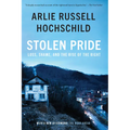 Stolen Pride: Loss, Shame, and the Rise of the Right