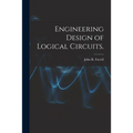 Engineering Design of Logical Circuits.