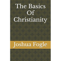 The Basics Of Christianity