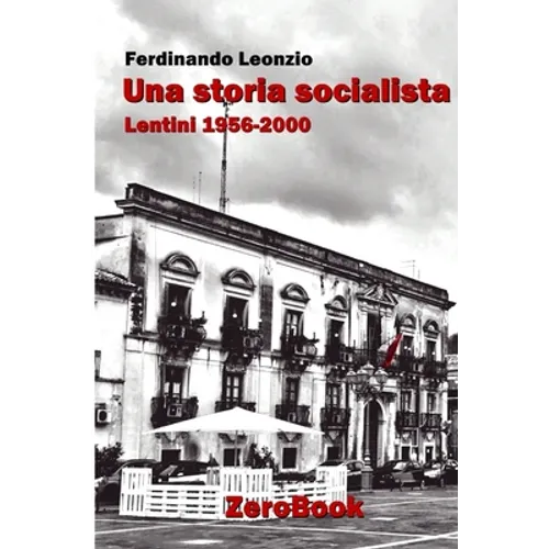 Una storia socialista