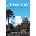 ¿Eres tú?: A History of Lonquimay