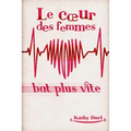 Le coeur des femmes bat plus vite