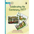 Celebrating the Centenary, 1977 - Our Yarning