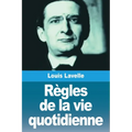 Règles de la vie quotidienne