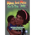 Mina and Max Go To The Clinic