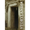 Storylandia Issue 15: Collected Stories by Julie Travis
