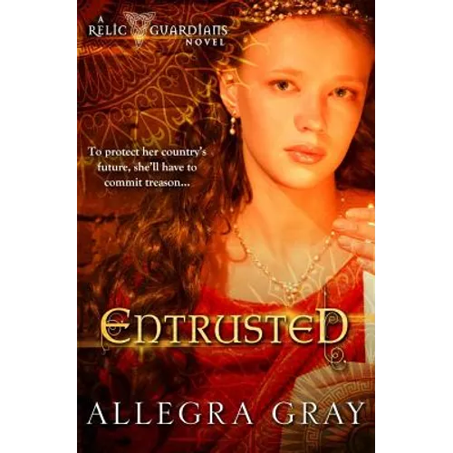 Entrusted