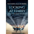 Looking at Harry and Other Stories