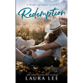 Redemption: A Small Town Second Chance Romance