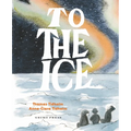 To the Ice