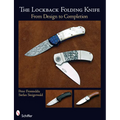 The Lockback Folding Knife: From Design to Completion