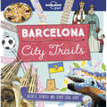 Lonely Planet Kids City Trails - Barcelona