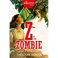 Z is for Zombie