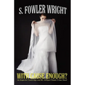 With Cause Enough?: An Inspector Combridge and Mr. Jellipot Classic Crime Novel