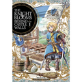 The Knight Blooms Behind Castle Walls Vol. 1