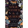 Magic, Mayhem & Murder: A Paranormal Women's Fiction Cozy Mystery