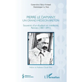 Pierre Le Damany, un grand médecin breton: Souvenirs d'un étudiant en médecine, Rennes (1887-1891)