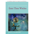 Enter Three Witches