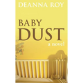 Baby Dust: A Book about Miscarriage