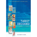 Tarot Decoded: Understanding and Using Dignities and Correspondences