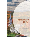 Reclaiming Rural: Building Thriving Rural Congregations