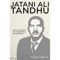 Jatani Ali Tandhu: Life & Legacy of a Borana Statesman