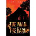 The Man in the Barn: Digging Up Lincoln's Killer