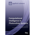 Computational Intelligence in Photovoltaic Systems
