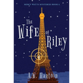 The Wife of Riley