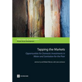 Tapping the Markets: Opportunities for Domestic Investments in Water and Sanitation for the Poor