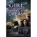 The Girl Who Redeemed the American Dream: Book 4