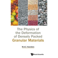 Physics of Deformation of Densely Packed Granular Materials