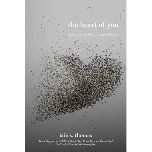 The Heart of You: Poetry about Hope and Persistence Volume 3
