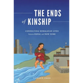 The Ends of Kinship: Connecting Himalayan Lives Between Nepal and New York