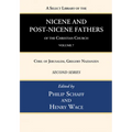 A Select Library of the Nicene and Post-Nicene Fathers of the Christian Church, Second Series, Volume 7