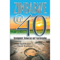 Zimbabwe@40: Development, Democracy and Transformation