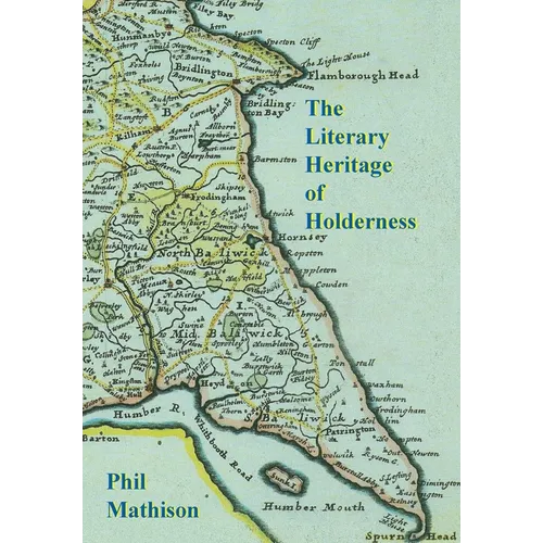 The Literary Heritage of Holderness