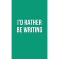 Publish Her Journal X (I'd Rather Be Writing)