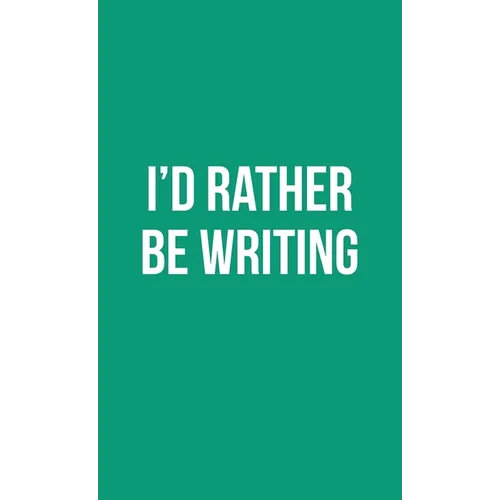 Publish Her Journal X (I'd Rather Be Writing)
