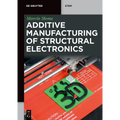 Additive Manufacturing of Structural Electronics