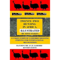 Twenty-two Hunting in Africa.Illustrated