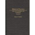 Mexican Politics: The Containment of Conflict